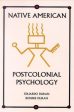 Eduardo Duran: Native American Postcolonial Psychology [1995] paperback on Sale