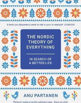 Anu Partanen: The Nordic Theory of Everything [2017] hardback For Sale