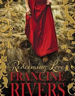 Francine Rivers: Redeeming Love [2013] paperback For Cheap