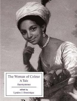 The Woman of Colour: A Tale Sale