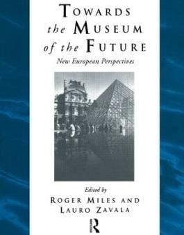 Towards the Museum of the Future: New European Perspectives Online Hot Sale