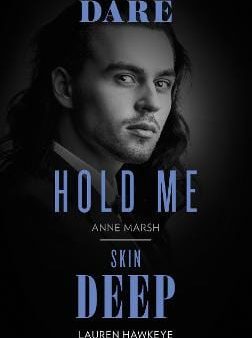 Hold Me   Skin Deep: Hold Me   Skin Deep (Dare) Supply