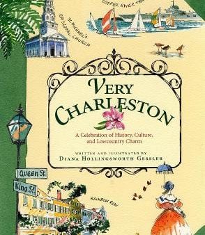 Very Charleston: A Celebration of History, Culture, and Lowcountry Charm Online Hot Sale