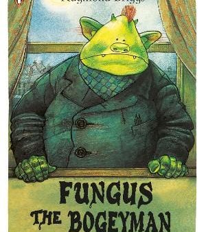 Raymond Briggs: Fungus The Bogeyman [2012] paperback Discount