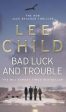 Lee Child: Bad Luck And Trouble [2008] paperback Online now