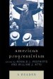 Ronald J. Pestritto: American Progressivism [2008] paperback Cheap